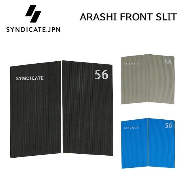 デッキパッド シンジケート SYNDICATE ARASHI FRONT SLIT サーフィン