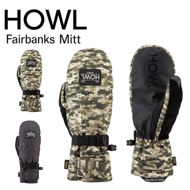 予約 HOWL ハウル Fairbanks Mitt フェアバンクス ミット 26-27