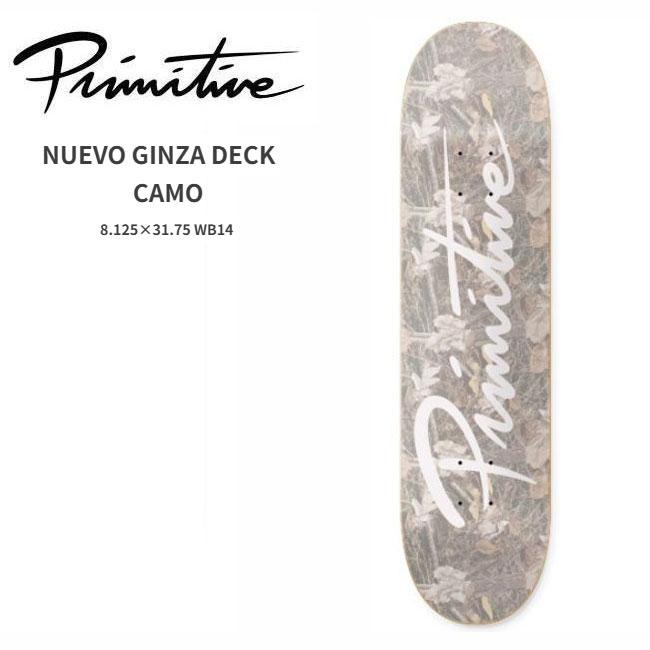 プリミティブ スケート デッキ PRIMITIVE DECK NUEVO GINZA DECK CAMO