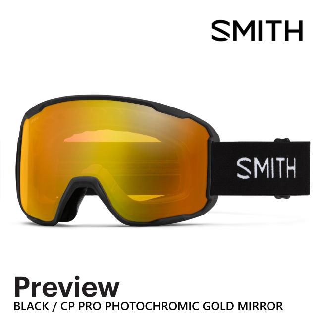 SMITH スミス ゴーグル PREVIEW Black CP PRO PHOTOCHROMIC GOLD