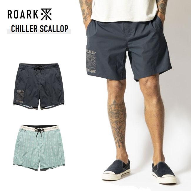ROARK ロアーク CHILLER SCALLOP メンズ ボードショーツ サーフパンツ