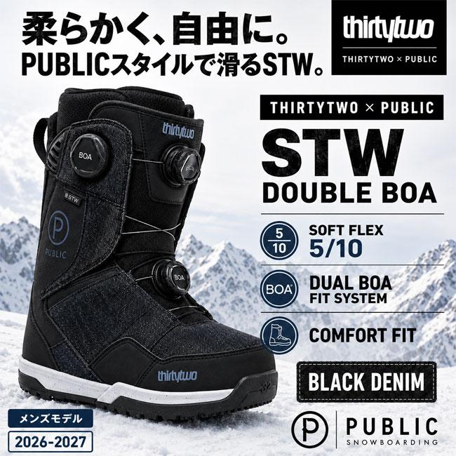 予約 THIRTYTWO サーティーツー STW DOUBLE BOA PUBLIC エスティー