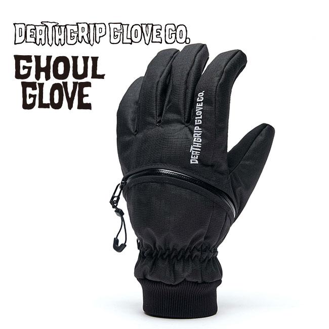 予約 DEATHGRIP GLOVE CO. デスグリップ GHOUL GLOVE グール グローブ